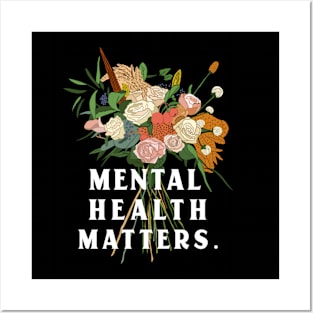 Mental Health Matters Mental Health Awareness Posters and Art